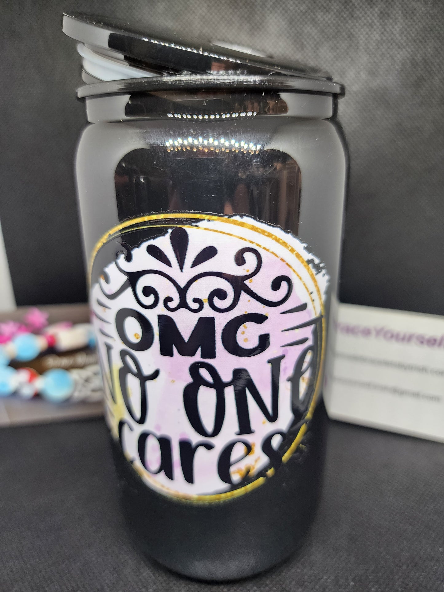 TUMBLER - OMG NO ONE CARES (acrylic)