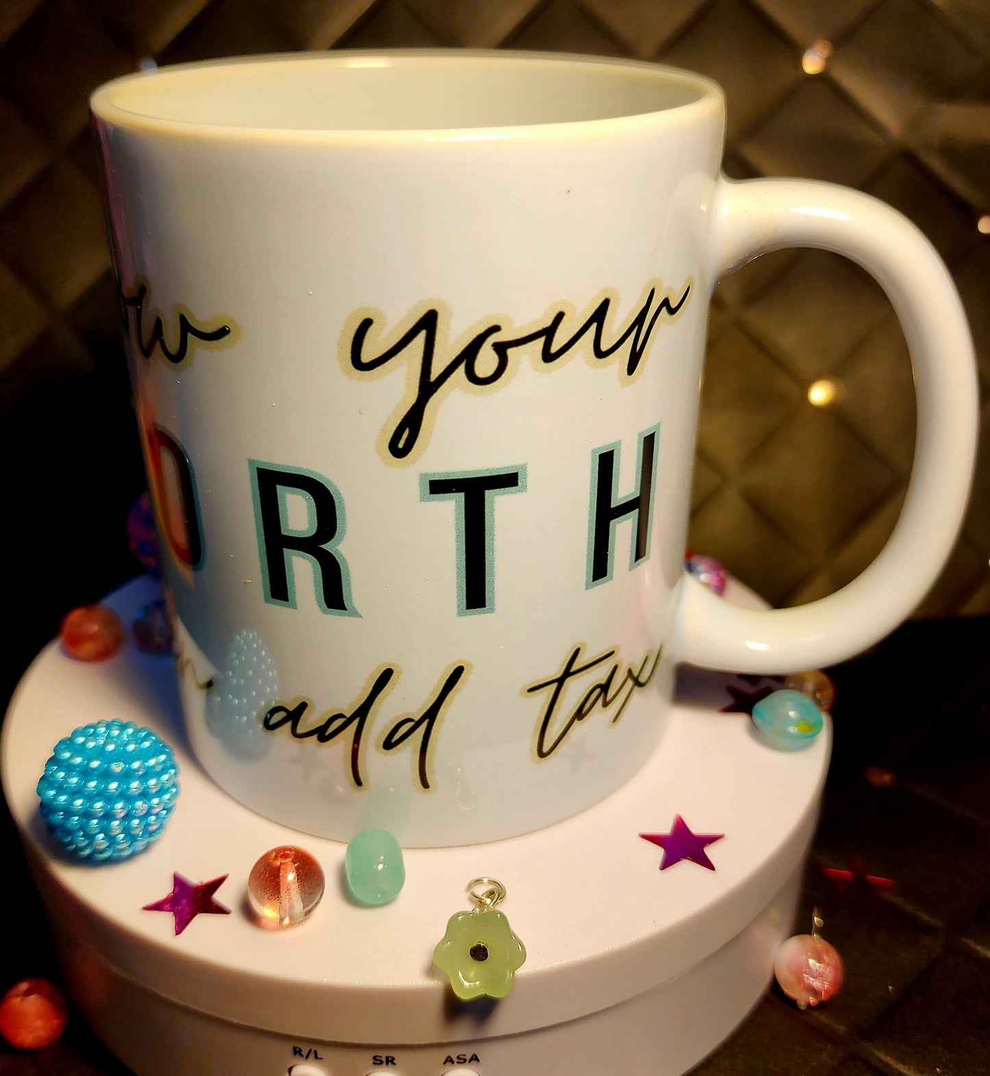 COFFEE MUG - Tattoo Girl - Know your worth then add tax